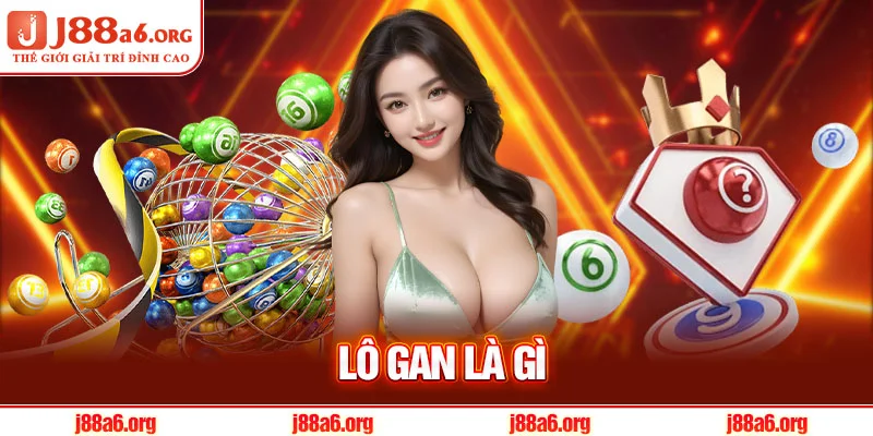 Lô Gan Là Gì