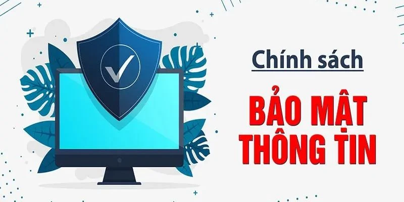 Những nguyên tắc cơ bản nằm trong chính sách bảo mật 