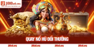 Quay Nổ Hũ Đổi Thưởng