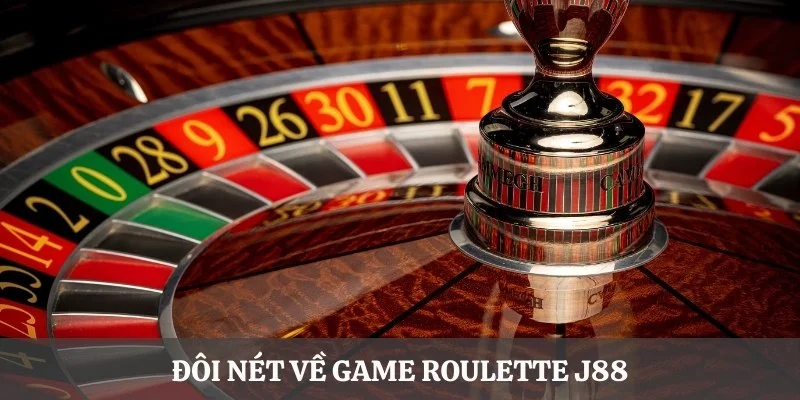 Tìm hiểu thông tin tổng quan về game Roulette tại J88